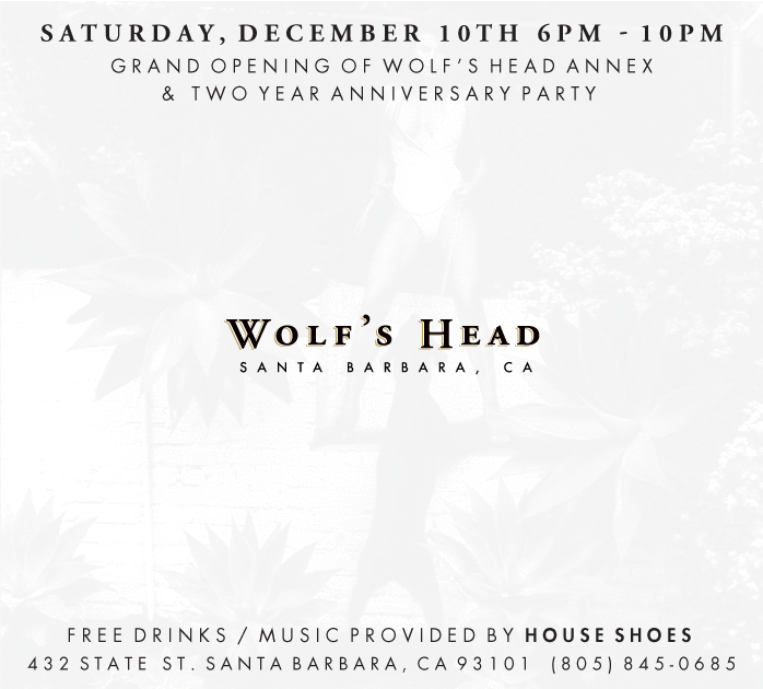 Grand Opening of Wolf's Head Annex / Two Year Anniversary Party